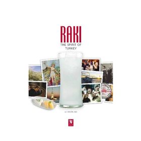 RAKI: THE SPIRIT OF TURKEY - ERDIR ZAT