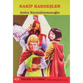 RAKIP KARDEŞLER - AYDIN KARASÜLEYMANOĞLU