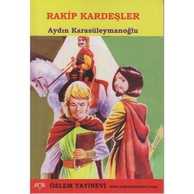 RAKIP KARDEŞLER - AYDIN KARASÜLEYMANOĞLU