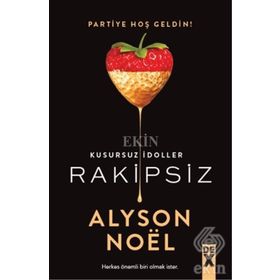 Rakipsiz - Kusursuz İdoller - Alyson Noel