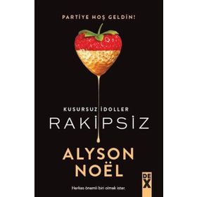 Rakipsiz - Kusursuz İdoller - Alyson Noel