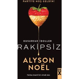 Rakipsiz - Kusursuz İdoller - Alyson Noel
