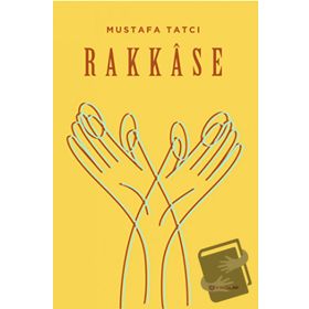 Rakkase - Mustafa Tatçı