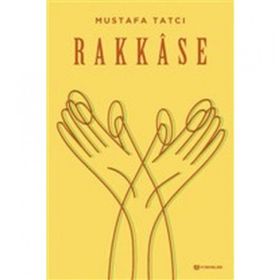 Rakkase - Mustafa Tatçı