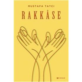 Rakkase - Mustafa Tatçı
