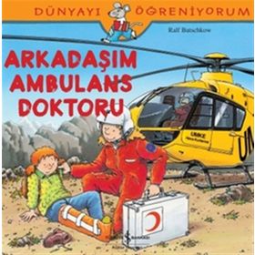 Ralf Butschkow Arkadaşım Ambulans Doktoru İş Bankası Kültür Yayınları