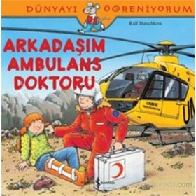 Ralf Butschkow Arkadaşım Ambulans Doktoru İş Bankası Kültür Yayınları