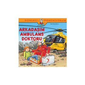 Ralf Butschkow Arkadaşım Ambulans Doktoru İş Bankası Kültür Yayınları