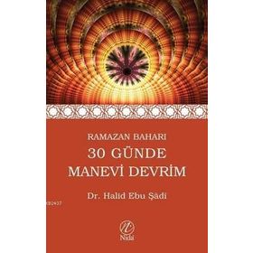 RAMAZAN BAHARI - 30 GÜNDE MANEVI DEVRIM - GENEL