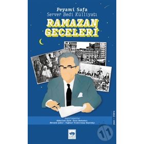 Ramazan Geceleri - Server Bedi Külliyatı - Peyami Safa