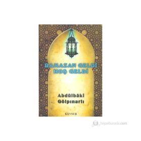 Ramazan Geldi Hoş Geldi - Abdülbaki Gölpınarlı