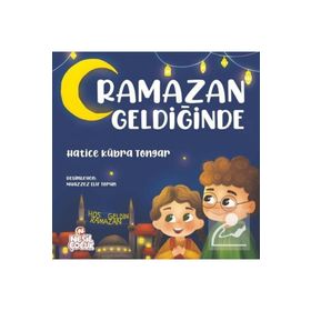 Ramazan Geldiğinde - Hatice Kübra Tongar