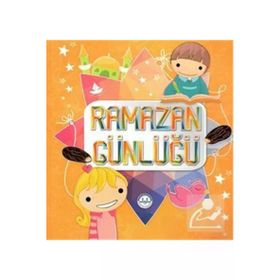 Ramazan Günlüğü - Zeynep Ulviye Özkan