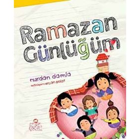 RAMAZAN GÜNLÜĞÜM - NURDAN DAMLA