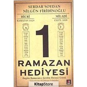 RAMAZAN HEDIYESI - SERDAR SOYDAN, NİLGÜN FİRİDİNOĞLU