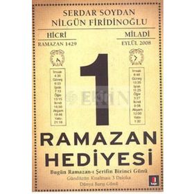 RAMAZAN HEDIYESI - SERDAR SOYDAN, NİLGÜN FİRİDİNOĞLU