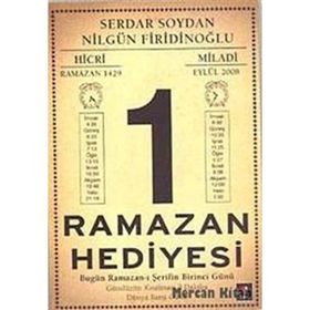 RAMAZAN HEDIYESI - SERDAR SOYDAN, NİLGÜN FİRİDİNOĞLU