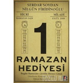 RAMAZAN HEDIYESI - SERDAR SOYDAN, NİLGÜN FİRİDİNOĞLU