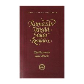 RAMAZAN, İKTİSAD, ŞÜKÜR RISALELERI (C. BOY + CILTSIZ) - BEDİÜZZAMAN SAID NURSI