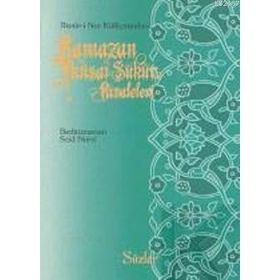 RAMAZAN İKTİSAT-ŞÜKÜR RISALELERI (ORTA BOY) - BEDİÜZZAMAN SAID NURSI (ISBN:9789754321180)