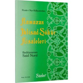 RAMAZAN İKTİSAT-ŞÜKÜR RISALELERI (ORTA BOY) - BEDİÜZZAMAN SAID NURSI (ISBN:9789754321180)