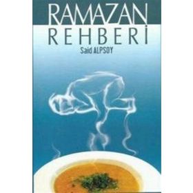 RAMAZAN REHBERI - SAID ALPSOY