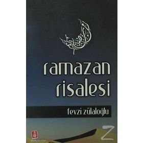 Ramazan Risalesi - Fevzi Zülaloğlu