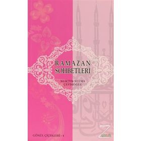 RAMAZAN SOHBETLERI - NURTEN SELMA ÇEVİKOĞLU