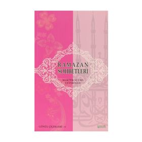 RAMAZAN SOHBETLERI - NURTEN SELMA ÇEVİKOĞLU