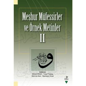 Ramazan Ünsal Meşhur Müfessirler ve Örnek Metinler 2