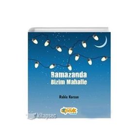 Ramazanda Bizim Mahalle - Rabia Karzan