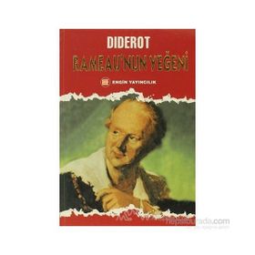 RAMEAU´NUN YEĞENİ - DIDEROT