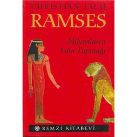 Ramses Milyonlarca Yılın Tapınağı - Christian Jacq
