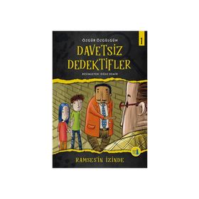 Ramses'in İzinde - Davetsiz Dedektifler 1 - Özgür Özgülgün