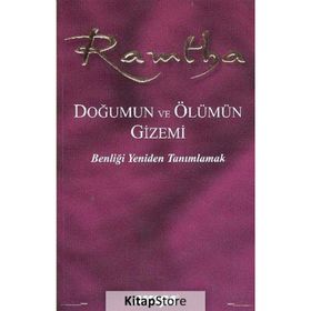 Ramtha - Doğumun Ve Ölümün Gizemi