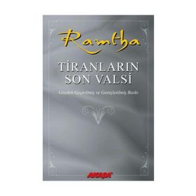 Ramtha - Tiranların Son Valsi - J. Z. Knight