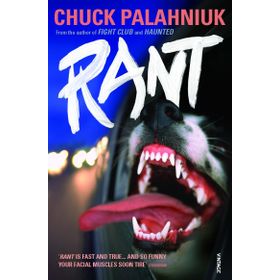 Rant: The Oral History of Buster Casey - Chuck Palahniuk
