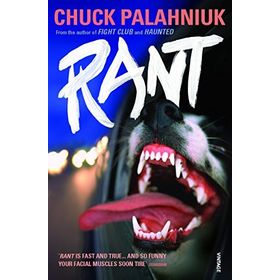 Rant: The Oral History of Buster Casey - Chuck Palahniuk