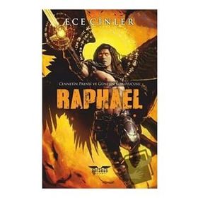 Raphael - Cennetin Prensi ve Güneşin Koruyucusu Perseus