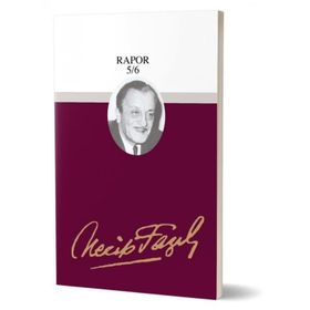 Rapor 5-6 - Necip Fazıl Kısakürek