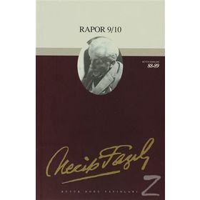 Rapor 9-10 73 - Necip Fazıl Bütün Eserleri - Necip Fazıl Kısakürek