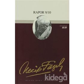 Rapor 9-10 73 - Necip Fazıl Bütün Eserleri - Necip Fazıl Kısakürek