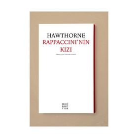 Rappaccini’nin Kızı - nathanniel hawthorne