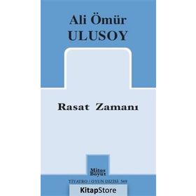 Rasat Zamanı - Ali Ömür Ulusoy