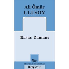 Rasat Zamanı - Ali Ömür Ulusoy