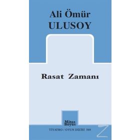 Rasat Zamanı - Ali Ömür Ulusoy