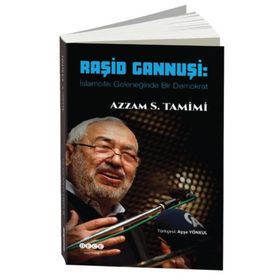 Raşid Gannuşi - Azzam S. Tamimi