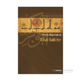 Raşid Halifeler - Adnan Demircan