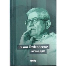 Rasim Özdenören'e Armağan - Kolektif