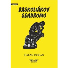 Raskolnikov Sendromu Hakan Doğan